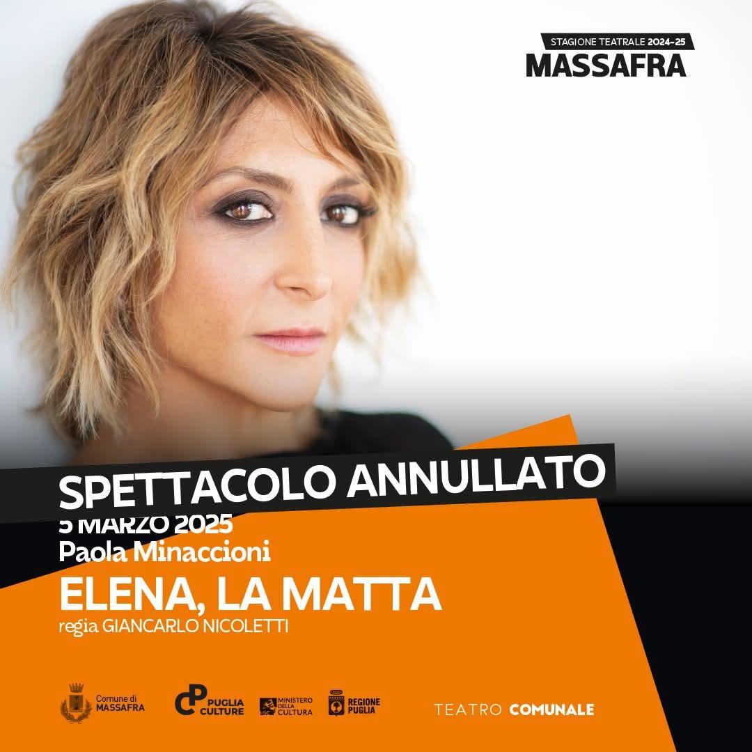 Annullato Lo spettacolo 𝑬𝑳𝑬𝑵𝑨, 𝑳𝑨 𝑴𝑨𝑻𝑻𝑨 con Paola Minaccioni